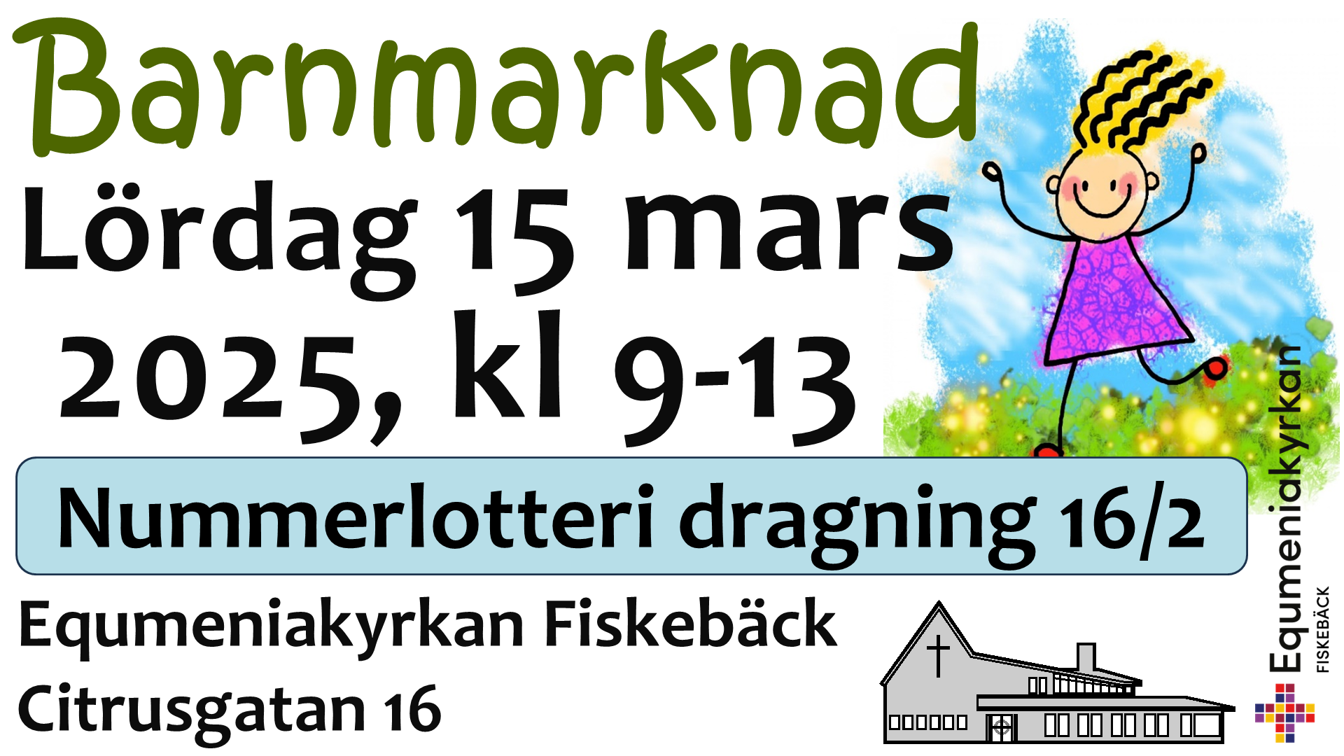 Dragning säljnummerlotteri inför barnmarknad 2025-03-15